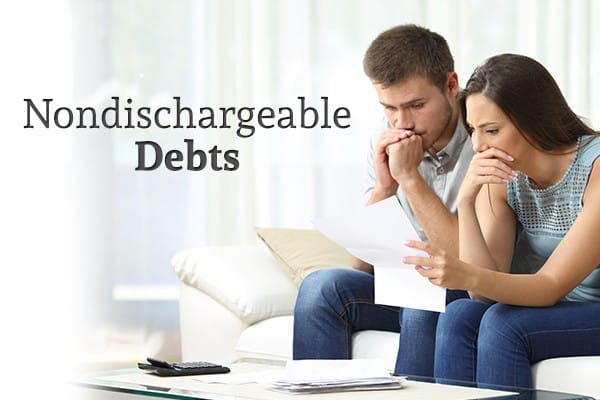 Nondischargeable Debts in Bankruptcy - Machi and Associates, P.C.